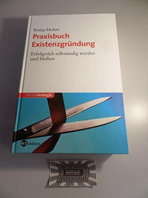 Buchcover Praxisbuch Existenzgründung | Svenja Hofert | EAN 9783821859293 | ISBN 3-8218-5929-6 | ISBN 978-3-8218-5929-3