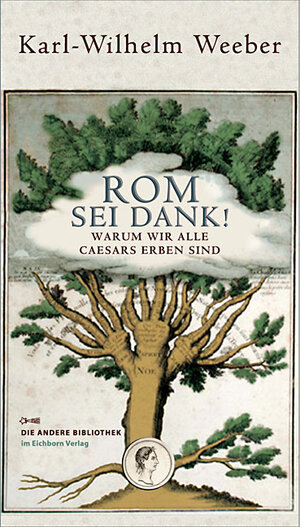 Buchcover Rom sei Dank! | Karl W Weeber | EAN 9783821862057 | ISBN 3-8218-6205-X | ISBN 978-3-8218-6205-7