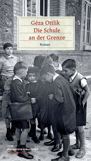 Buchcover Die Schule an der Grenze | Géza Ottlik | EAN 9783821862217 | ISBN 3-8218-6221-1 | ISBN 978-3-8218-6221-7