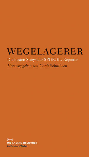 Buchcover Wegelagerer  | EAN 9783821862279 | ISBN 3-8218-6227-0 | ISBN 978-3-8218-6227-9