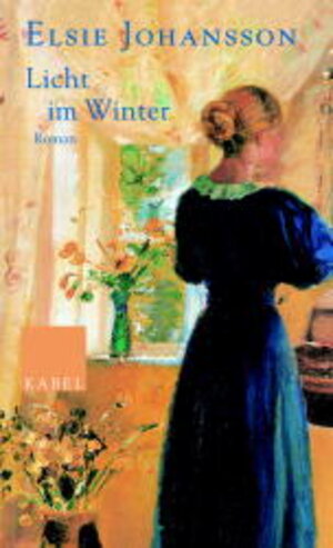 Buchcover Licht im Winter | Elsie Johansson | EAN 9783822505984 | ISBN 3-8225-0598-6 | ISBN 978-3-8225-0598-4