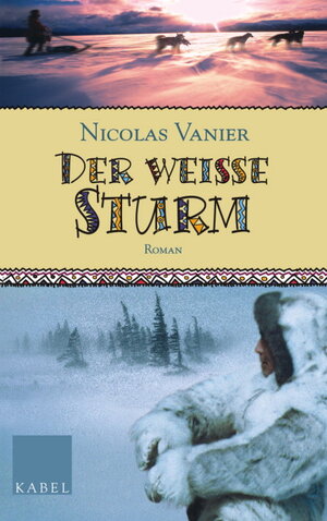 Der weiße Sturm: Roman