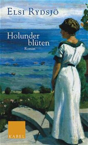 Buchcover Holunderblüten | Elsi Rydsjö | EAN 9783822506288 | ISBN 3-8225-0628-1 | ISBN 978-3-8225-0628-8