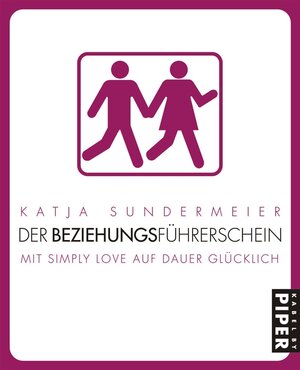 Buchcover Der Beziehungsführerschein | Katja Sundermeier | EAN 9783822506608 | ISBN 3-8225-0660-5 | ISBN 978-3-8225-0660-8