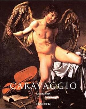 Caravaggio: 1571 - 1610 (Taschen Basic Art Series)