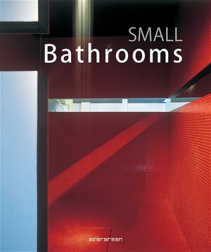 Small Bathrooms (Evergreen)