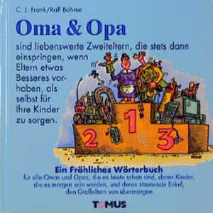 Buchcover Oma & Opa | C J Frank | EAN 9783823101710 | ISBN 3-8231-0171-4 | ISBN 978-3-8231-0171-0