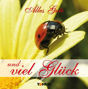 Buchcover Alles Gute und viel Glück  | EAN 9783823103288 | ISBN 3-8231-0328-8 | ISBN 978-3-8231-0328-8