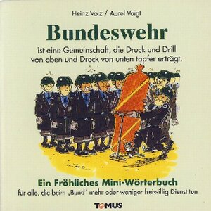 Buchcover Bundeswehr | Heinz Volz | EAN 9783823105114 | ISBN 3-8231-0511-6 | ISBN 978-3-8231-0511-4