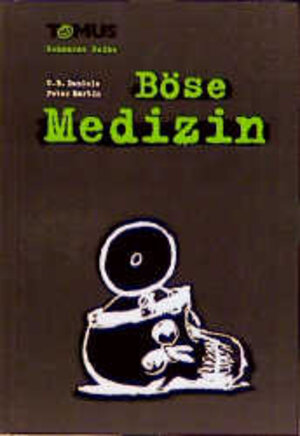 Buchcover Böse Medizin | C B Daniels | EAN 9783823111795 | ISBN 3-8231-1179-5 | ISBN 978-3-8231-1179-5