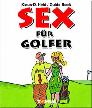 Buchcover Sex für Golfer | Klaus D Heid | EAN 9783823113287 | ISBN 3-8231-1328-3 | ISBN 978-3-8231-1328-7