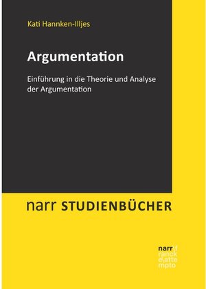Buchcover Argumentation / narr studienbücher | Kati Hannken-Illjes | EAN 9783823300861 | ISBN 3-8233-0086-5 | ISBN 978-3-8233-0086-1