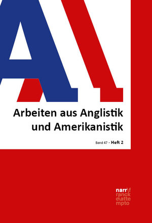 Buchcover AAA - Arbeiten aus Anglistik und Amerikanistik, 47, 2  | EAN 9783823310013 | ISBN 3-8233-1001-1 | ISBN 978-3-8233-1001-3