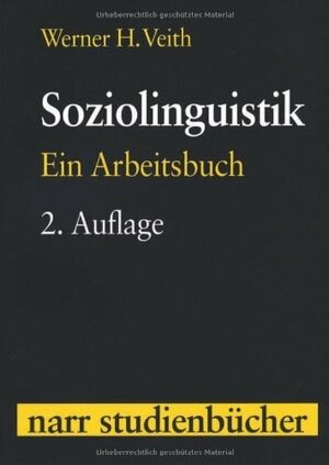 Soziolinguistik: Ein Arbeitsbuch (Narr Studienbücher)