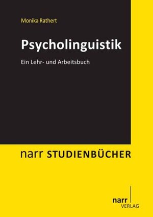 Buchcover Psycholinguistik | Monika Rathert | EAN 9783823367758 | ISBN 3-8233-6775-7 | ISBN 978-3-8233-6775-8