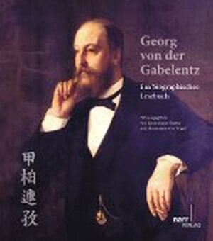 Buchcover Georg von der Gabelentz  | EAN 9783823367789 | ISBN 3-8233-6778-1 | ISBN 978-3-8233-6778-9