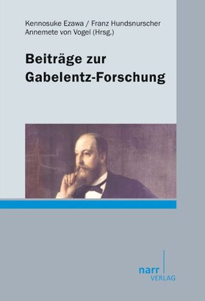 Buchcover Beiträge zur Gabelentz-Forschung  | EAN 9783823368618 | ISBN 3-8233-6861-3 | ISBN 978-3-8233-6861-8