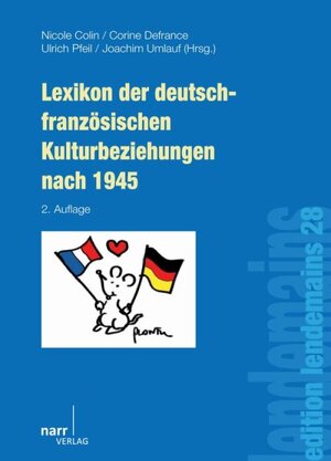 Buchcover Lexikon der deutsch-französischen Kulturbeziehungen nach 1945  | EAN 9783823368823 | ISBN 3-8233-6882-6 | ISBN 978-3-8233-6882-3