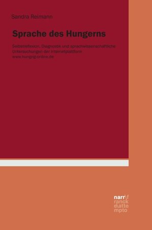 Buchcover Sprache des Hungerns | Sandra Reimann | EAN 9783823369721 | ISBN 3-8233-6972-5 | ISBN 978-3-8233-6972-1