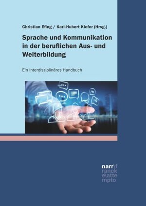 Buchcover Sprache und Kommunikation in der beruflichen Aus- und Weiterbildung  | EAN 9783823380412 | ISBN 3-8233-8041-9 | ISBN 978-3-8233-8041-2