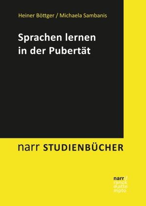 Buchcover Sprachen lernen in der Pubertät | Heiner Böttger | EAN 9783823380498 | ISBN 3-8233-8049-4 | ISBN 978-3-8233-8049-8