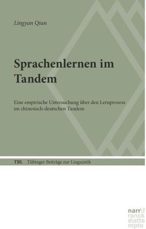 Buchcover Sprachenlernen im Tandem | Lingyan Qian | EAN 9783823380573 | ISBN 3-8233-8057-5 | ISBN 978-3-8233-8057-3