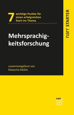 Buchcover Mehrsprachigkeitsforschung | Natascha Müller | EAN 9783823380658 | ISBN 3-8233-8065-6 | ISBN 978-3-8233-8065-8