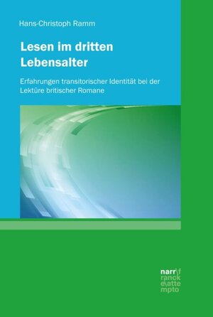 Buchcover Lesen im dritten Lebensalter | Hans-Christoph Ramm | EAN 9783823381266 | ISBN 3-8233-8126-1 | ISBN 978-3-8233-8126-6