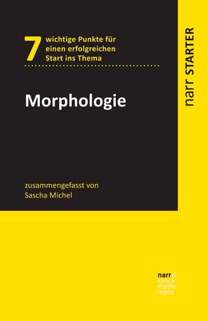 Buchcover Morphologie | Sascha Michel | EAN 9783823381457 | ISBN 3-8233-8145-8 | ISBN 978-3-8233-8145-7