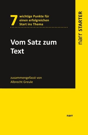 Buchcover Vom Satz zum Text | Albrecht Greule | EAN 9783823381464 | ISBN 3-8233-8146-6 | ISBN 978-3-8233-8146-4