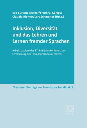 Buchcover Inklusion, Diversität und das Lehren und Lernen fremder Sprachen  | EAN 9783823381495 | ISBN 3-8233-8149-0 | ISBN 978-3-8233-8149-5