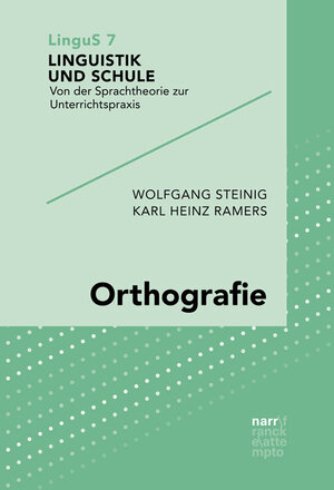 Buchcover Orthografie | Wolfgang Steinig | EAN 9783823381761 | ISBN 3-8233-8176-8 | ISBN 978-3-8233-8176-1