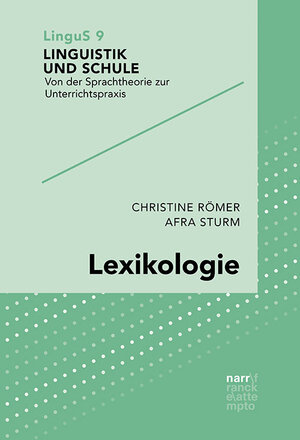 Buchcover Lexikologie | Christine Römer | EAN 9783823381778 | ISBN 3-8233-8177-6 | ISBN 978-3-8233-8177-8