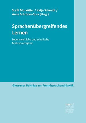 Buchcover Sprachenübergreifendes Lernen  | EAN 9783823382478 | ISBN 3-8233-8247-0 | ISBN 978-3-8233-8247-8