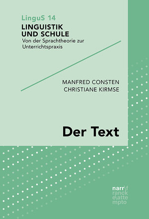 Buchcover Der Text | Manfred Consten | EAN 9783823382751 | ISBN 3-8233-8275-6 | ISBN 978-3-8233-8275-1