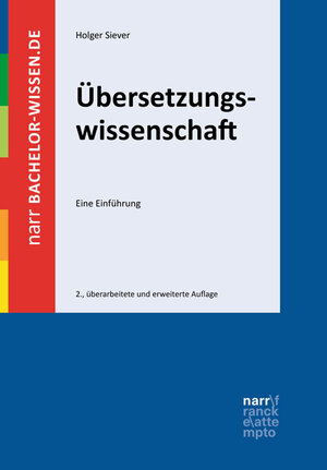 Buchcover Übersetzungswissenschaft | Holger Siever | EAN 9783823384311 | ISBN 3-8233-8431-7 | ISBN 978-3-8233-8431-1