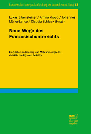 Buchcover Neue Wege des Französischunterrichts  | EAN 9783823384779 | ISBN 3-8233-8477-5 | ISBN 978-3-8233-8477-9
