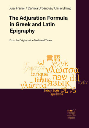 Buchcover Performative Adjuration Formula in Greek and Latin Inscriptions  | EAN 9783823385462 | ISBN 3-8233-8546-1 | ISBN 978-3-8233-8546-2
