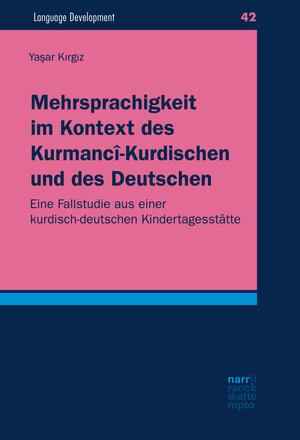 Buchcover Mehrsprachigkeit im Kontext des Kurmancî-Kurdischen und des Deutschen | Yasar Kirgiz | EAN 9783823385523 | ISBN 3-8233-8552-6 | ISBN 978-3-8233-8552-3