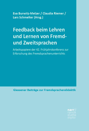 Buchcover Feedback beim Lehren und Lernen von Fremd- und Zweitsprachen  | EAN 9783823385691 | ISBN 3-8233-8569-0 | ISBN 978-3-8233-8569-1