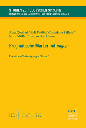 Buchcover Pragmatische Marker mit sagen | Arne Zeschel | EAN 9783823386087 | ISBN 3-8233-8608-5 | ISBN 978-3-8233-8608-7