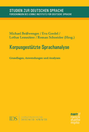 Buchcover Korpusgestützte Sprachanalyse  | EAN 9783823386100 | ISBN 3-8233-8610-7 | ISBN 978-3-8233-8610-0