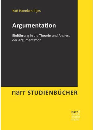 Buchcover Argumentation / narr studienbücher | Kati Hannken-Illjes | EAN 9783823390275 | ISBN 3-8233-9027-9 | ISBN 978-3-8233-9027-5