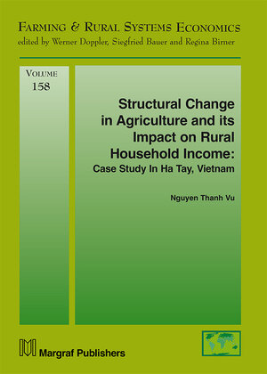 Buchcover Structural Change in Agriculture and its Impact on Rural Household Income: | Nguyen Thanh Vu | EAN 9783823617358 | ISBN 3-8236-1735-4 | ISBN 978-3-8236-1735-8