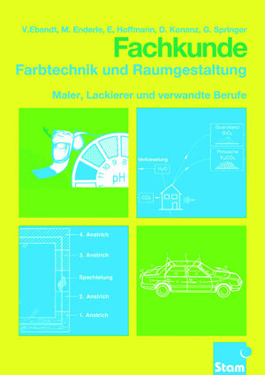 Buchcover Fachkunde Farbtechnik und Raumgestaltung | Volker Ebendt | EAN 9783823702528 | ISBN 3-8237-0252-1 | ISBN 978-3-8237-0252-8