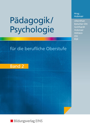 Buchcover Pädagogik/Psychologie für die Berufliche Oberschule - Ausgabe Bayern | Sophia Altenthan | EAN 9783823750260 | ISBN 3-8237-5026-7 | ISBN 978-3-8237-5026-0