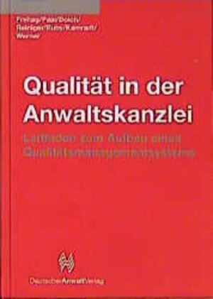 Buchcover Qualität in der Anwaltskanzlei | Gabriela Freitag | EAN 9783824002177 | ISBN 3-8240-0217-5 | ISBN 978-3-8240-0217-7