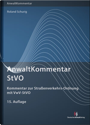Buchcover AnwaltKommentar StVO | Roland Schurig | EAN 9783824014286 | ISBN 3-8240-1428-9 | ISBN 978-3-8240-1428-6