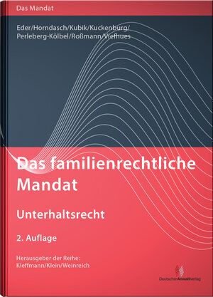 Buchcover Das familienrechtliche Mandat - Unterhaltsrecht | Thomas Eder | EAN 9783824014767 | ISBN 3-8240-1476-9 | ISBN 978-3-8240-1476-7