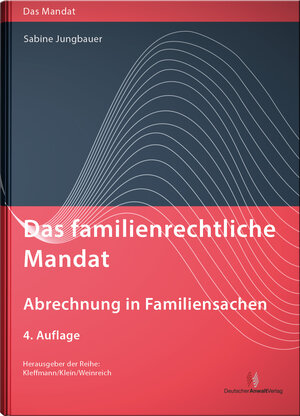 Buchcover Das familienrechtliche Mandat - Abrechnung in Familiensachen  | EAN 9783824015177 | ISBN 3-8240-1517-X | ISBN 978-3-8240-1517-7